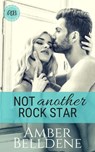 Not Another Rock Star - Amber Belldene - 9780997221145