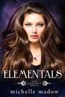 Elementals - Michelle Madow - 9780997239485