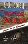 Buried Secrets - S D Tooley - 9780997670714