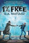 1% Free - MATIASZ,  G. a. - 9780997705430