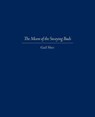 The Moon of the Swaying Buds: Third Edition Corrected and Reset - Gail Sher - 9780997831313