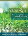 Soothing Rain - BLESSING,  Tonya Jewel - 9780997897630