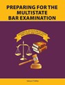 Preparing for the Multistate Bar Examination, Volume III - Nelson P Miller - 9780998060156