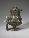 Eternal Offerings - YANG,  Liu - 9780998587219