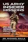 US Army Insider Missions - Salla Michael Salla - 9780998603896