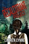 The Recalcitrant Project - LYNNE,  Lauren - 9780999021200