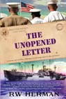 The Unopened Letter - Richard W Herman - 9780999051474