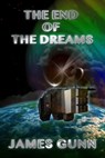 The End of the Dreams - James Gunn - 9781005058845