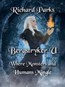 Bergstryker U - Richard Parks - 9781005935535