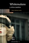 Whitemalans y otros cuentos - Werner Solórzano Lemus - 9781005995133