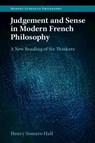 Judgement and Sense in Modern French Philosophy - Henry (Royal Holloway Somers-Hall - 9781009048637