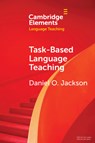 Task-Based Language Teaching - Daniel O. Jackson - 9781009068413