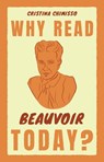 Why Read Beauvoir Today? - Cristina (The Open University Chimisso - 9781009319027