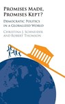 Promises Made, Promises Kept? - Christina J. (University of California Schneider ; Robert (University of Hong Kong) Thomson - 9781009749695