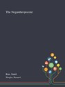 The Neganthropocene - Daniel Ross ; Bernard Stiegler - 9781013290596