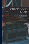 CUTCO Cook Book: Meat and Poultry Cookery - MITCHELL,  Margaret - 9781014057662