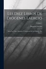 SPA-LES DIEZ LIBROS DE DIOGENE - Diogenes Laertius - 9781015738300