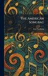 The American Songbag - Carl Sandburg - 9781025270630