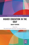 Higher Education in the Gulf - REYNALDO GACHO (INSTITUTE OF SCIENCE AND TECHNOLOGY,  UK) Segumpan ; John (Bournemouth University, UK) McAlaney - 9781032004365