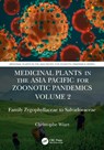 Medicinal Plants in the Asia Pacific for Zoonotic Pandemics, Volume 2 - CHRISTOPHE (UNIVERSITY MALAYSIA SABAH,  Malaysia) Wiart - 9781032005362