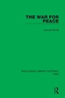 The War for Peace - Leonard Woolf - 9781032081304