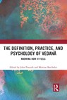 The Definition, Practice, and Psychology of Vedana - JOHN (INDEPENDENT SCHOLAR,  UK) Peacock ; Martine (Independent Scholar, France) Batchelor - 9781032089584