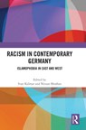 Racism in Contemporary Germany - Ivan Kalmar ; Nitzan Shoshan - 9781032260587