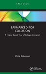 Earmarked for Collision - Chris Robinson - 9781032439082