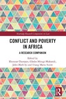 Conflict and Poverty in Africa - Ebenezer Durojaye ; Gladys Mirugi-Mukundi ; John-Mark Iyi - 9781032545561