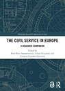 The Civil Service in Europe - Karl-Peter Sommermann ; Adam Krzywon ; Cristina Fraenkel-Haeberle - 9781032602554