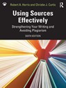 Using Sources Effectively - Robert A. Harris ; Christie J. (Biola university) Curtis - 9781032643793