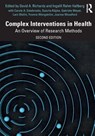 Complex Interventions in Health - David A. (University of Exeter Richards ; Ingalill (Lund University Rahm Hallberg ; Carole Estabrooks - 9781032799551