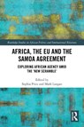 Africa, the EU and the Samoa Agreement - Sophia (Birkbeck College London Price ; Mark (King’s College London Langan - 9781032821788