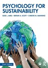 Psychology for Sustainability - Elise L. (University of St Thomas Amel ; Britain A. (University of St Thomas Scott ; Christie M. (Macalester College Manning - 9781032873275