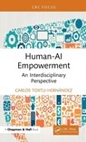Human-AI Empowerment - Carlos Toxtli-Hernandez - 9781032882024