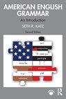 American English Grammar - Seth R. Katz - 9781032887104