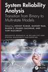 System Reliability Analysis - Akshay (Graphic Hill Era University Kumar ; Mangey (Graphic Hill Era University Ram ; Rajesh S. Prabhu (IIT Goa) Gaonkar - 9781032901169