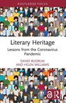 Literary Heritage - David Rudrum ; Helen Williams - 9781032972992