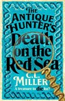 The Antique Hunter's: Death on the Red Sea - C L Miller - 9781035021772