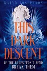 This Dark Descent - JOSEPHSON,  Kalyn - 9781035027910
