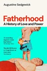 Fatherhood - Augustine Sedgewick - 9781035035786