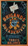 Brigands & Breadknives - Travis Baldree - 9781035035960