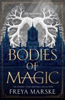 Bodies of Magic - Freya Marske - 9781035039333