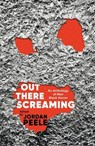Out There Screaming - Jordan Peele - 9781035040278