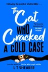 The Cat Who Cracked a Cold Case - L T Shearer - 9781035043811