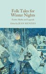 Folk Tales for Winter Nights - Jean Menzies - 9781035072194