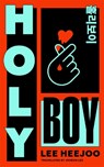 Holy Boy - Lee Heejoo - 9781035076437