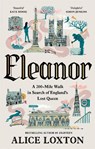 Eleanor - Alice Loxton - 9781035076949