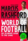Marcus Rashford: World of Football - Marcus Rashford - 9781035088492