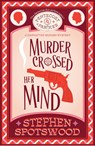 Murder Crossed Her Mind - Stephen Spotswood - 9781035409501